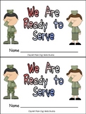 Veterans Day- We Are Ready to Serve Emergent Reader Kindergarten