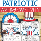 Veterans Day 4th of July Writing Craftivity - Patriotic Craft