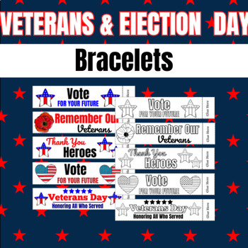 Preview of Veterans & Election Day Bracelets Activity | November