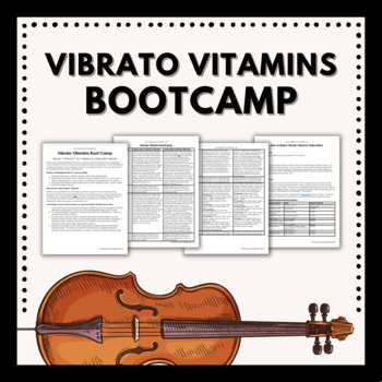 Preview of Vibrato Vitamins Bootcamp - 7 Weeks to Beautiful Vibrato for Your Ensemble