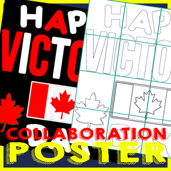 Preview of Victoria Canada day Collaborative Poster,Victoria day 2024 activities art lesson