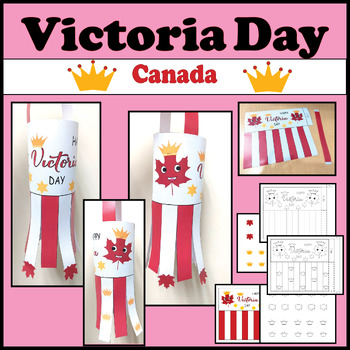 Preview of Victoria Day Craft Windsock /Happy Victoria Activities Queen Craft Canada