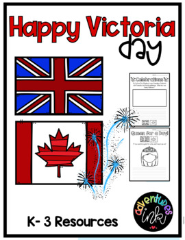 Preview of Victoria Day - Queen for a Day - Canadian Holidays