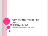 Victorian Literature and DORIAN GRAY