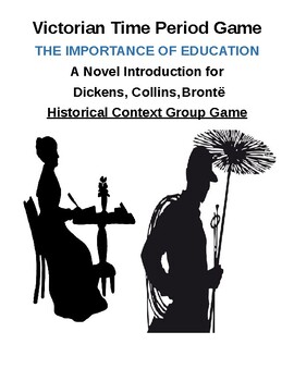 Preview of Victorian Time Period Game THE IMPORTANCE OF EDUCATION