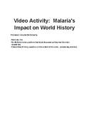 Video Activity:  Malaria's Impact on World History