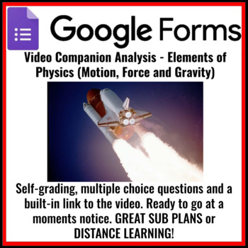 Preview of Video Companion Analysis - Elements of Physics (Motion, Force and Gravity)