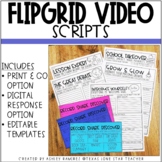 Flipgrid Scripts (PRINT & DIGITAL)