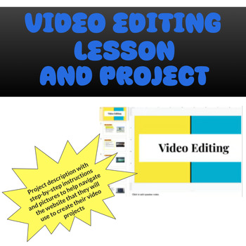 Preview of Video Editing lesson/project