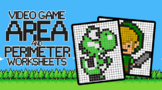 Video Game Area and Perimeter Worksheets