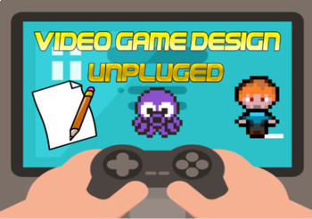 Preview of Video Game Design Unplugged with Coding