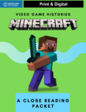 Video Game Histories - Minecraft Close Reading Packet
