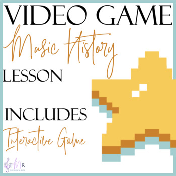 Preview of Video Game Music History: Lesson Presentation Slides, Game