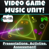 Video Game Music Unit