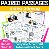Video Game Paired Passages Compare Contrast Paired Texts D