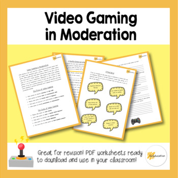 Preview of Video Gaming in Moderation | Video Game Addiction | Worksheet | Download and Go!