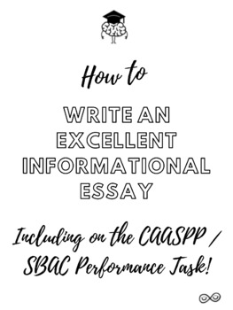 Preview of Video: How Can You Write a Great Informational Essay (Including on a CAASPP PT?)