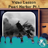 Video Lesson: Pearl Harbor