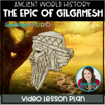 Preview of Video Lesson: The Epic of Gilgamesh