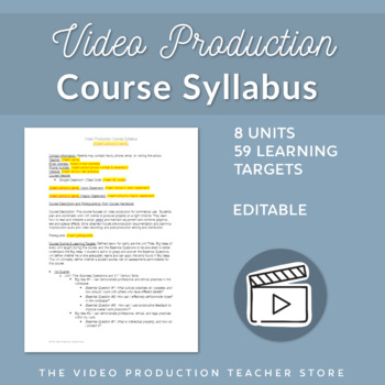 Preview of Video Production Course Syllabus - Editable