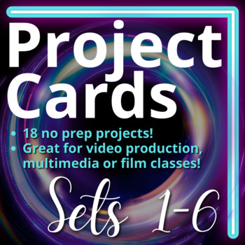 Preview of Video Production Project Cards 1-18 BUNDLE- No prep activities!