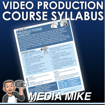 Preview of Video Production Syllabus - Course Syllabus - Editable