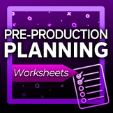 Pre-production Planning Woksheets: Screenplay / Script, St