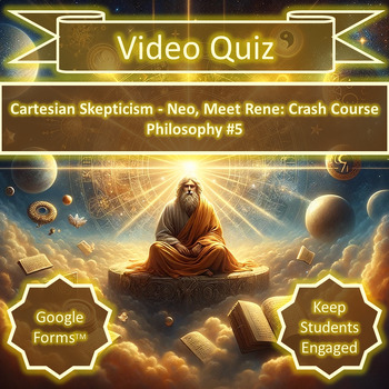 Preview of Video Quiz | Cartesian Skepticism - Neo, Meet Rene: Crash Course Philosophy #5