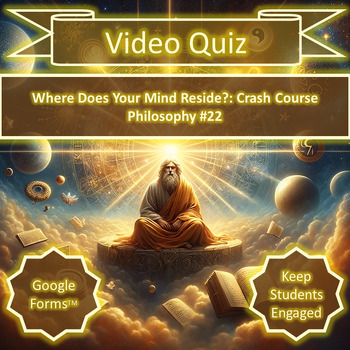 Preview of Video Quiz | Where Does Your Mind Reside?: Crash Course Philosophy #22