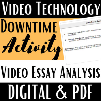 Preview of Video Tech & Production, Downtime Activity, Video Essay Analysis, PDF & Digital