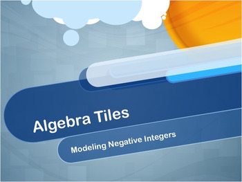 Preview of Video Tutorial: Modeling Negative Integers Using Algebra Tiles