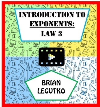 Preview of Video Tutorial & Quiz - Intro Exponents, Power To A Power, Law 3