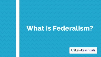 Preview of Video: What is Federalism? (preview link below)