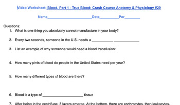 Preview of Video Worksheet: Blood, Part 1 True Blood: Crash Course Anatomy & Physiology #29