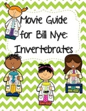Video Worksheet (Movie Guide) for Bill Nye - Invertebrates