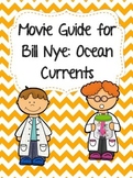 Video Worksheet (Movie Guide) for Bill Nye - Ocean Currents