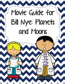 Preview of Video Worksheet (Movie Guide) for Bill Nye - Planets and Moons