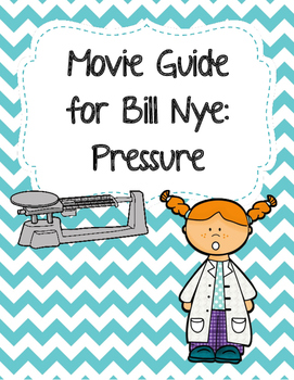 Preview of Video Worksheet (Movie Guide) for Bill Nye - Pressure