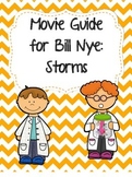 Video Worksheet (Movie Guide) for Bill Nye - Storms
