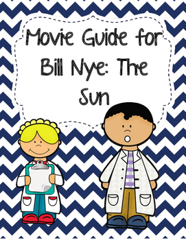 Preview of Video Worksheet (Movie Guide) for Bill Nye - The Sun