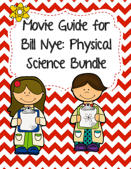 Preview of Video Worksheets (Movie Guides) for Bill Nye - Physical Science Bundle