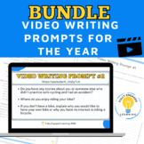 Video Writing Prompts for the Year Bundle