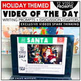 Video of the Day - Holiday Writing Prompts and Discussion 