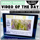 Video of the Day - Spring Writing Prompts - Discussion Sta