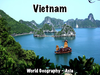 Preview of Vietnam Presentation - Geography, History, Government, Culture, and More