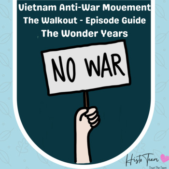 Preview of Vietnam Anti-War Movement: The Wonder Years Walkout Episode Guide