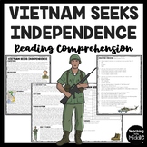 Vietnam Seeks Independence Informational Reading Comprehen