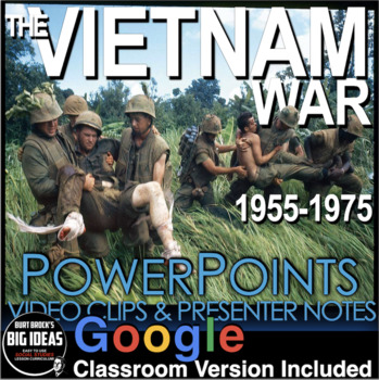 Preview of Vietnam War PowerPoint / Google Slides + Video Clips, Student Guided Notes