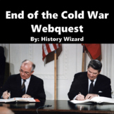 End of the Cold War Webquest