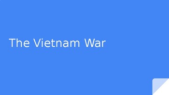 Preview of Vietnam War Simulation and Slides